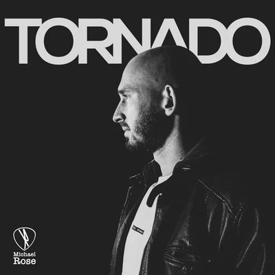 Tornado 專輯 Michael Rose