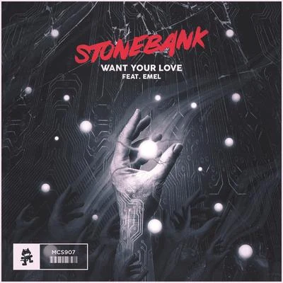 Want Your Love 專輯 Stonebank