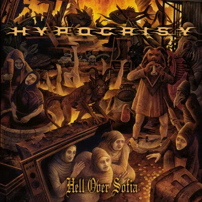 Hell over Sofia - 20 Years of Chaos and Confusion 专辑 Hypocrisy