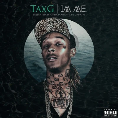 Im Me 專輯 Tax G