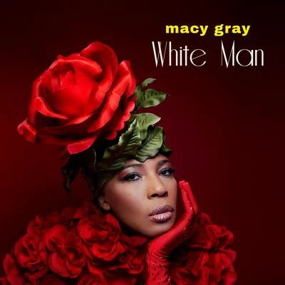 White Man - Single 專輯 Macy Gray/Rascalz/Mariah Carey/Eminem/Pink