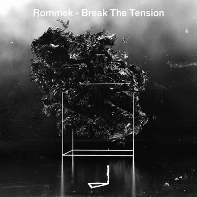 Break The Tension 專輯 Rommek