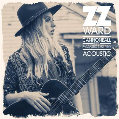 Cannonball (Acoustic) 專輯 ZZ Ward/Joey Purp