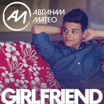 Abraham Mateo Girlfriend