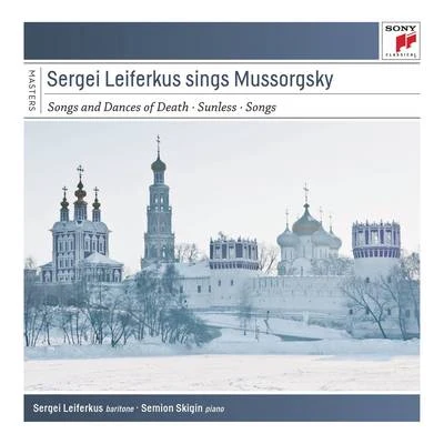 Sergei Leiferkus Sings Modest Mussorgsky 专辑 Sergei Leiferkus/Anne Sofie von Otter/Maria Guleghina/Anatolij Kotscherga/Ilya Levinsky