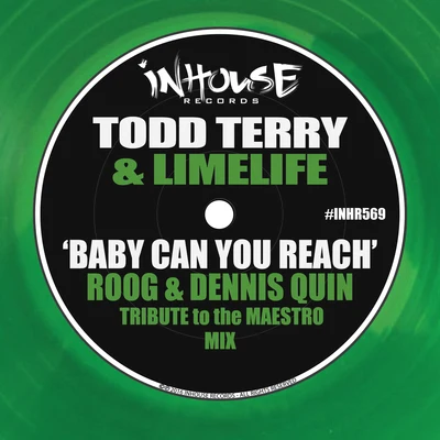 Baby Can You Reach (Roog & Dennis Quin Tribute to the Maestro Mix) 專輯 Roog