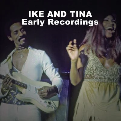 Early Recordings 专辑 Ike Turner