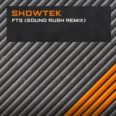 FTS (Sound Rush Remix) 專輯 Sound Rush