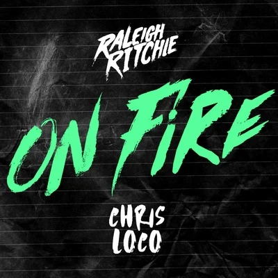 On Fire 專輯 Raleigh Ritchie