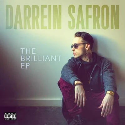 The Brilliant EP 專輯 Niiq/Darrein Safron