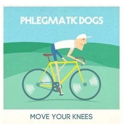 Phlegmatic Dogs Move You Knees (Original Mix)