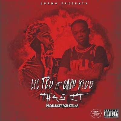 Thas It (feat. Cash Kidd) 專輯 FliBoiMoe/Cash Kidd