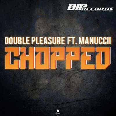 Chopped 專輯 Kimpasso/Double Pleasure/Retinue