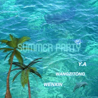 Summer party 专辑 EinsTeiN爱因斯坦/Y.A