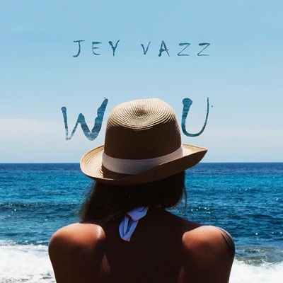 W U 专辑 Jey Vazz