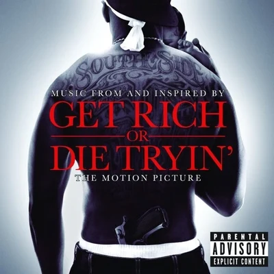 50 Cent Get Rich Or Die Tryin- The Original Motion Picture Soundtrack