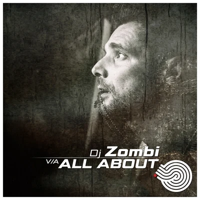 DJ ZombiLonya Dj Zombi - All About...