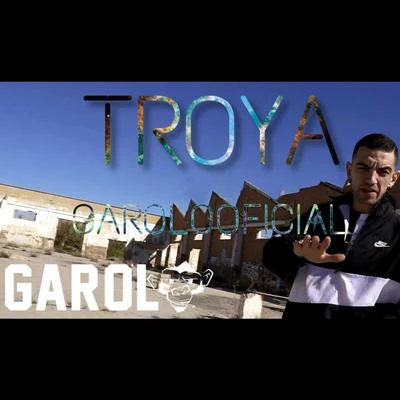 Troya 專輯 Garolo