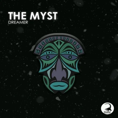 The Myst 專輯 Dreamer/Azide/J Swey/M.I.M.E