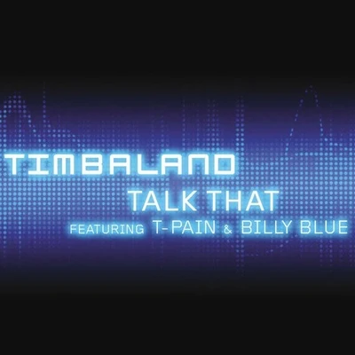 Talk That 專輯 Timbaland