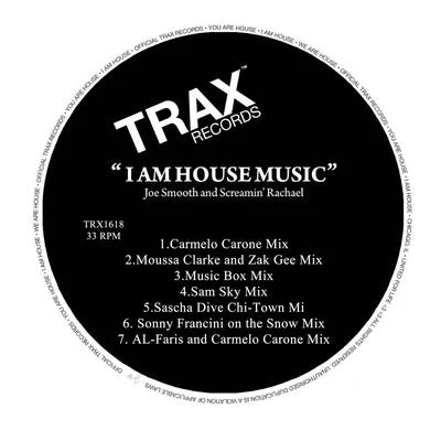 I Am House House Music (Remixes) 專輯 Joe Smooth/Screamin Rachael