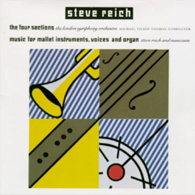 The Four SectionsMusic for Mallet Instruments, Voices and Organ 專輯 Steve Reich/Robert Ashley/Iannis Xenakis/Terry Riley/La Monte Young