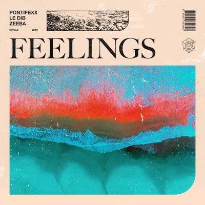 Feelings 专辑 Pontifexx