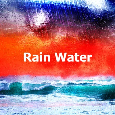 Rain Water 專輯 Ambient