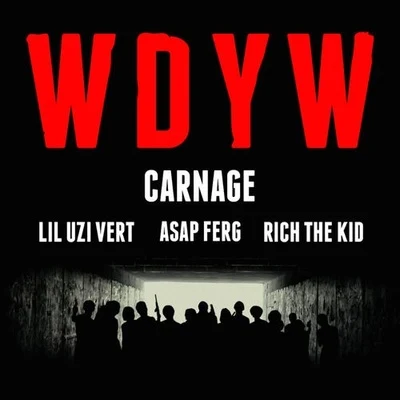 Carnage WDYW