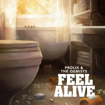 Prolix Feel Alive