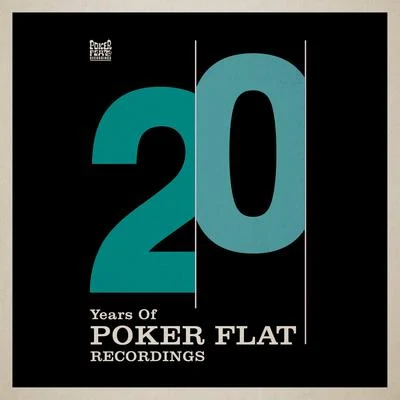 CLE 20 Years of Poker Flat Remixes