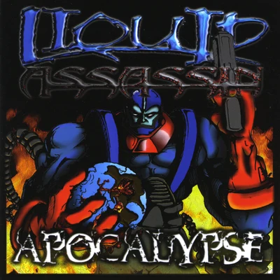 Apocalypse 專輯 Liquid Assassin/Geno Cultshit