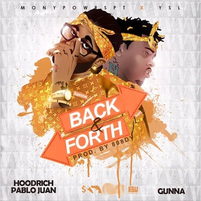 Back And Forth 專輯 Gunna/Young Stoner Life/Young Thug/Yak Gotti