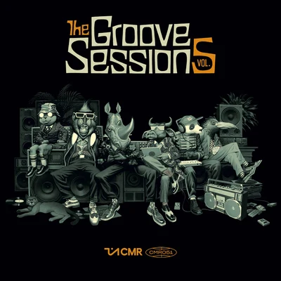 The Groove Sessions, Vol. 5 專輯 Illaman/Scratch Bandits Crew/Baja Frequencia/CW Jones/Chinese Man