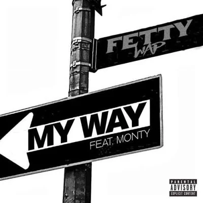 My Way 專輯 Fetty Wap