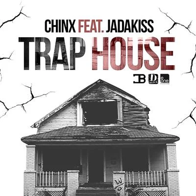 Trap House (feat. Jadakiss) 专辑 Razah/Chinx