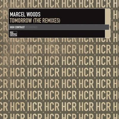 Marcel Woods Tomorrow (The Remixes)