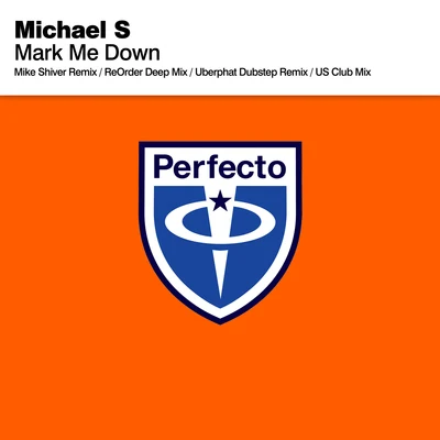 Mark Me Down 專輯 Michael S./Morgan Page