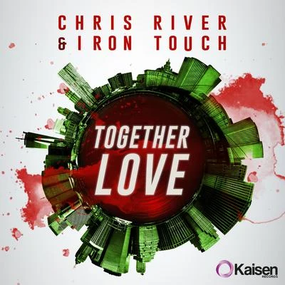 Together Love 专辑 Adam Knight/Chris River/Dankann