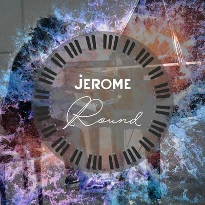 Round 專輯 Jerome