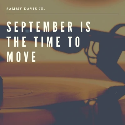 September is the Time to Move 专辑 Smiley Lewis/Sammy Davis Jr./Priscilla Bowman & Jay McShann?s Orchestra