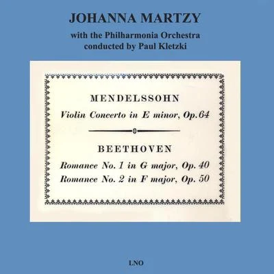 Mendelssohn Violin Concerto In E MinorBeethoven Romance No. 1 In G MajorBeethoven Romance No.2 in F Major 專輯 Johanna Martzy