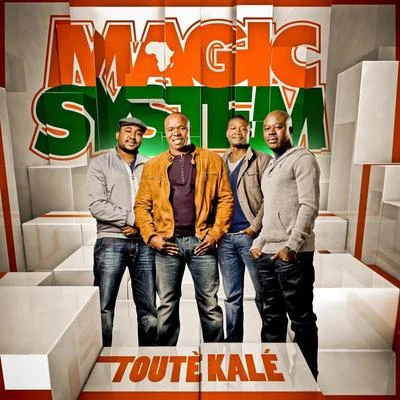 Touté kalé 專輯 Najim/Magic System/Faf Larage