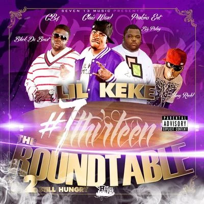 The Round Table, Vol. 2 專輯 Lil Keke