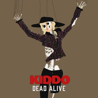 Dead Alive 专辑 KIDDO