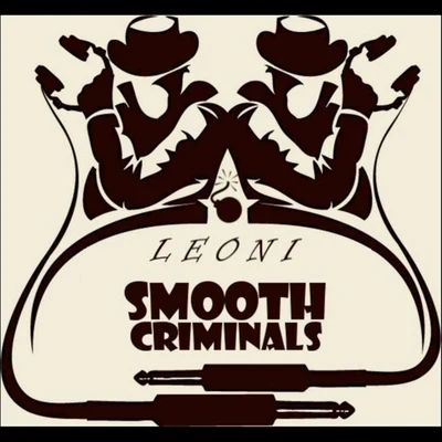 LeoniCappella Smooth Criminals