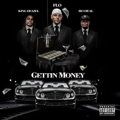 Gettin Money 专辑 Bo Deal