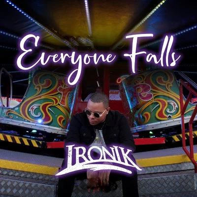 Everyone Falls 專輯 Ayo Beatz/Ironik