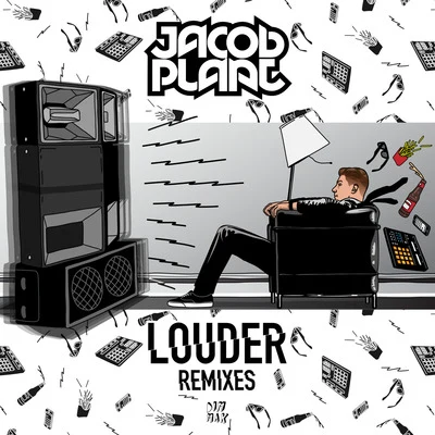 Louder (Remixes) 專輯 Jacob Plant