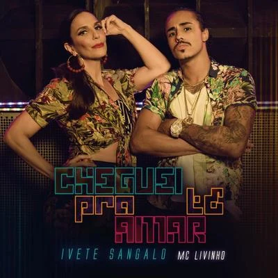 Cheguei Pra Te Amar 專輯 Ivete Sangalo